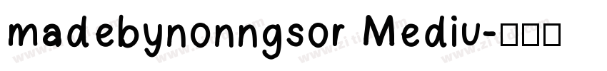 madebynonngsor Mediu字体转换